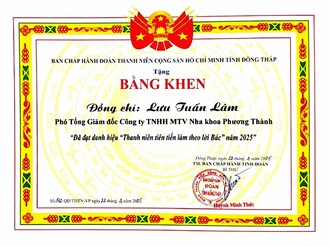 Bằng khen Tỉnh Đoàn cho ông Lưu Tuấn Lâm, Nha khoa Phương Thành đạt danh hiệu Thanh niên tiên tiến làm theo lời Bác