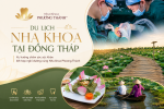 Du lịch nha khoa tại Đồng Tháp – Xu hướng chăm sóc sức khỏe kết hợp nghỉ dưỡng cùng Nha khoa Phương Thành